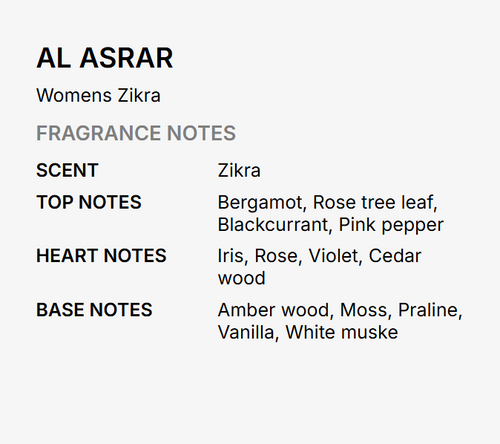 A text-based fragrance notes card for AL ASRAR Womens Zikra, listing scent, top notes, heart notes, and base notes on a light gray background.Al Asrar Zikra fragrance notes top notes Bergamot Rose Tree Leaf Blackcurrant Pink Pepper heart notes Iris Rose Violet Cedarwood base notes Amberwood Moss Praline Vanilla White Musk - Authentic Perfume Store UPC 6292024022920