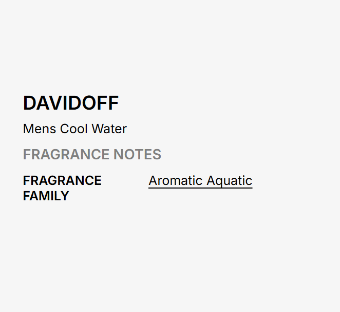 Text graphic for Davidoff Mens Cool Water fragrance notes, showing 'FRAGRANCE NOTES' and 'Aromatic Aquatic' on a light gray background.