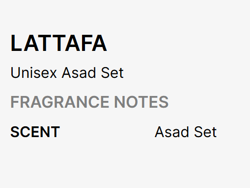 A text-based graphic on a light gray background with the brand name LATTAFA at the top, followed by 'Unisex Asad Set' and 'Fragrance Notes' in gray, with 'Scent' and 'Asad Set' below.
