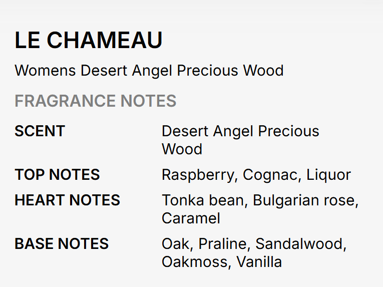 A text-based fragrance note card for LE CHAMEAU, describing the scent as Womens Desert Angel Precious Wood with listed top, heart, and base notes on a light gray background.