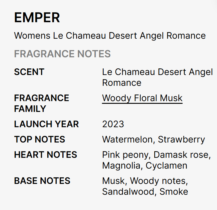 A text-based fragrance notes card for EMPER by Women's Le Chameau Desert Angel Romance, listing scent, fragrance family, launch year, top notes, heart notes, and base notes on a light gray background.